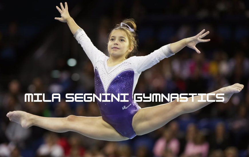 The Power Of Mila Segnini Gymnastics: A Guide To Success